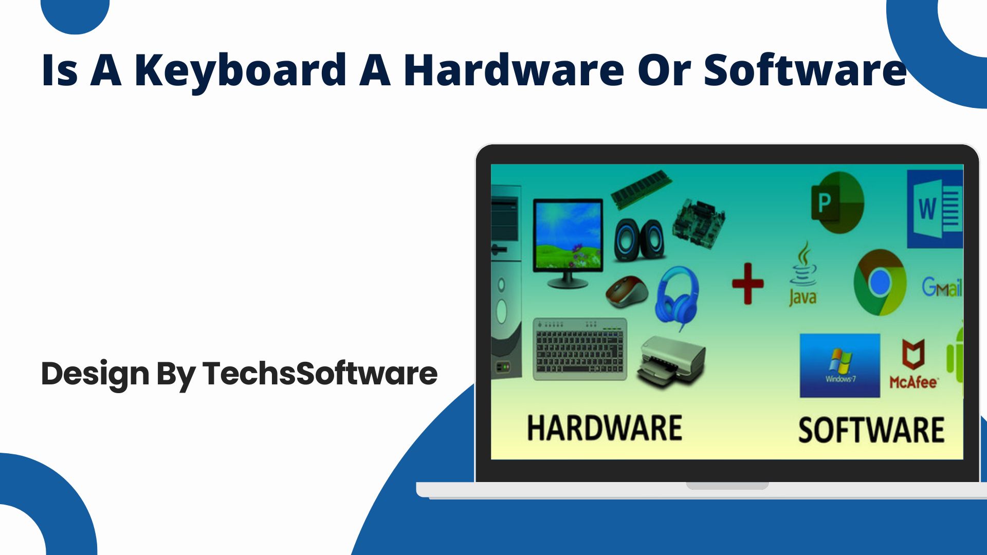 Is A Keyboard A Hardware Or Software