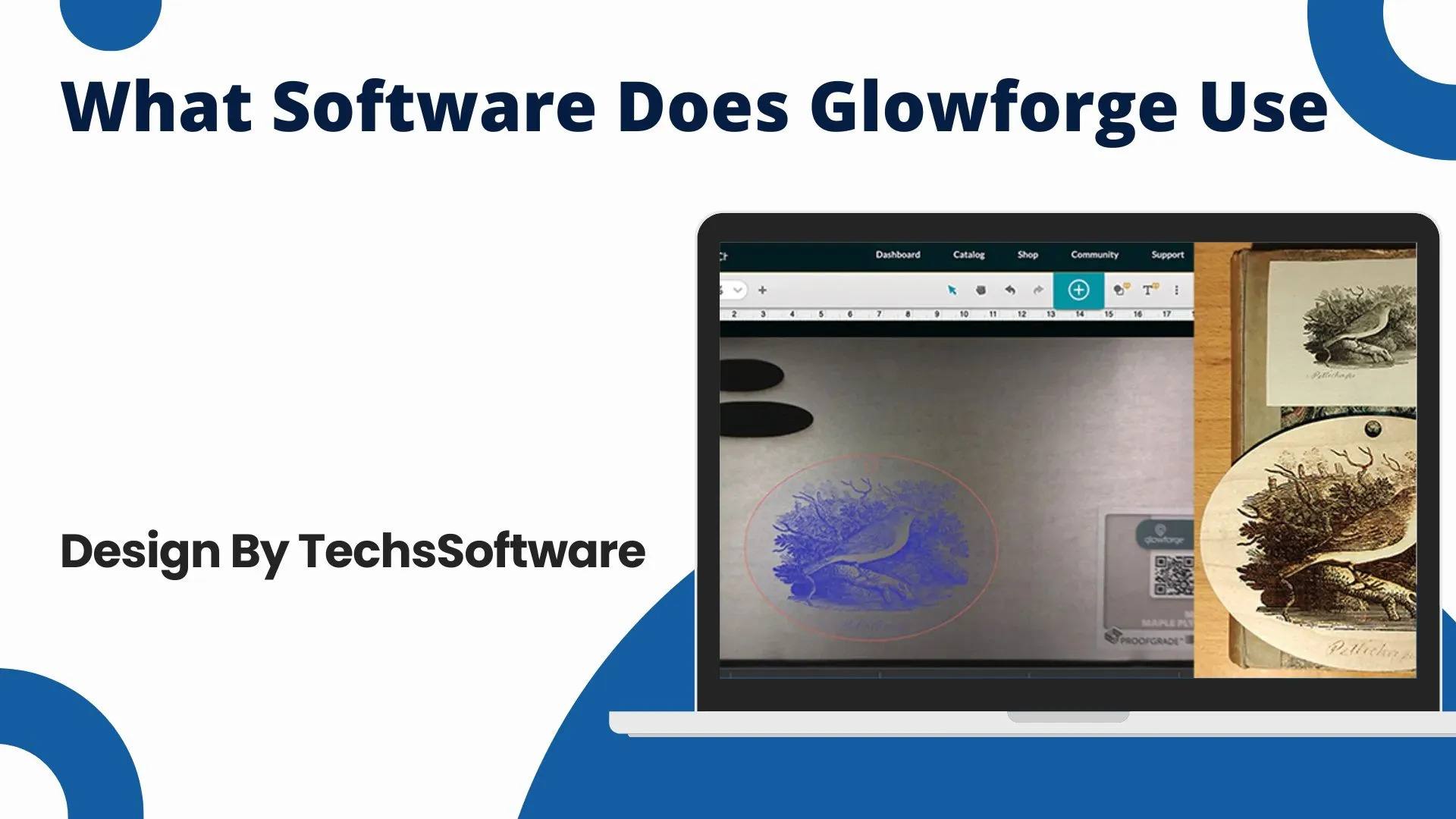 What Software Does Glowforge Use